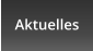 Aktuelles